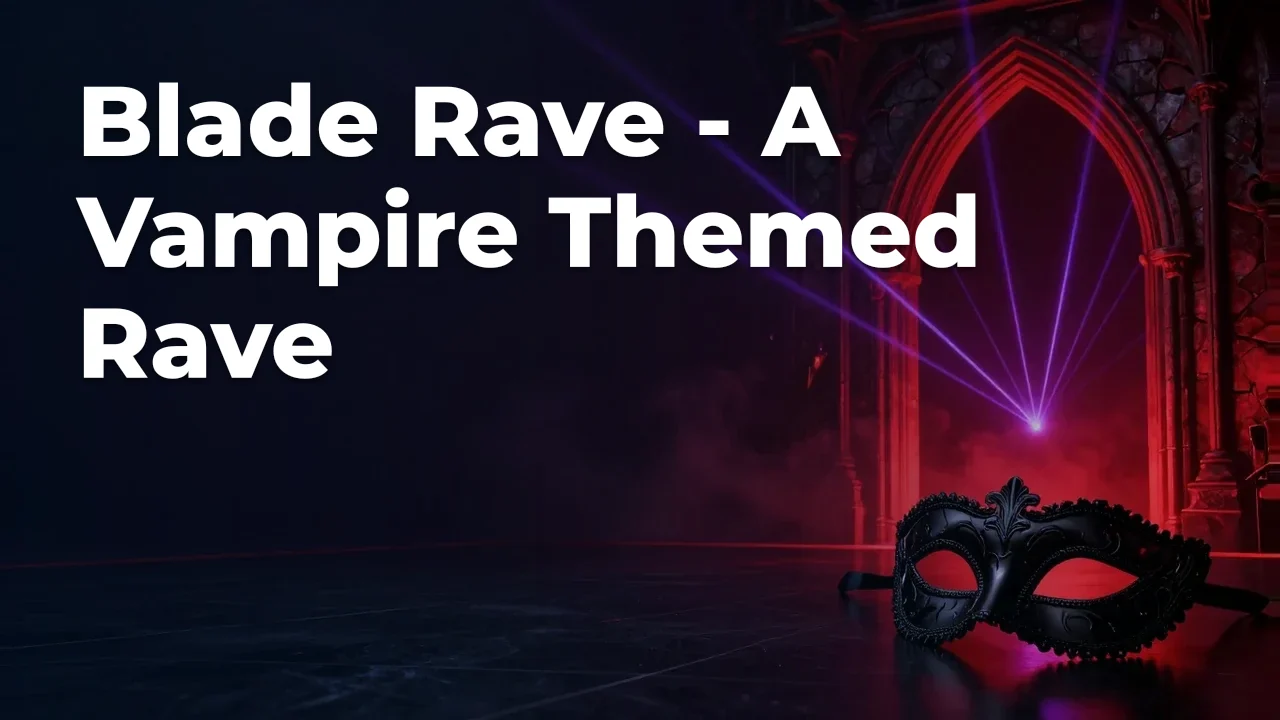 Concept artwork for Blade Rave - A Vampire Themed Rave; not official event artwork or a performer photograph