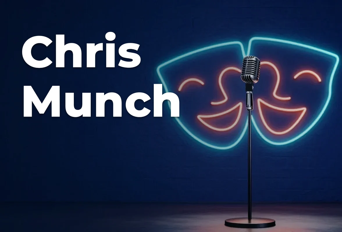Concept artwork for Chris Munch; not official event artwork or a performer photograph