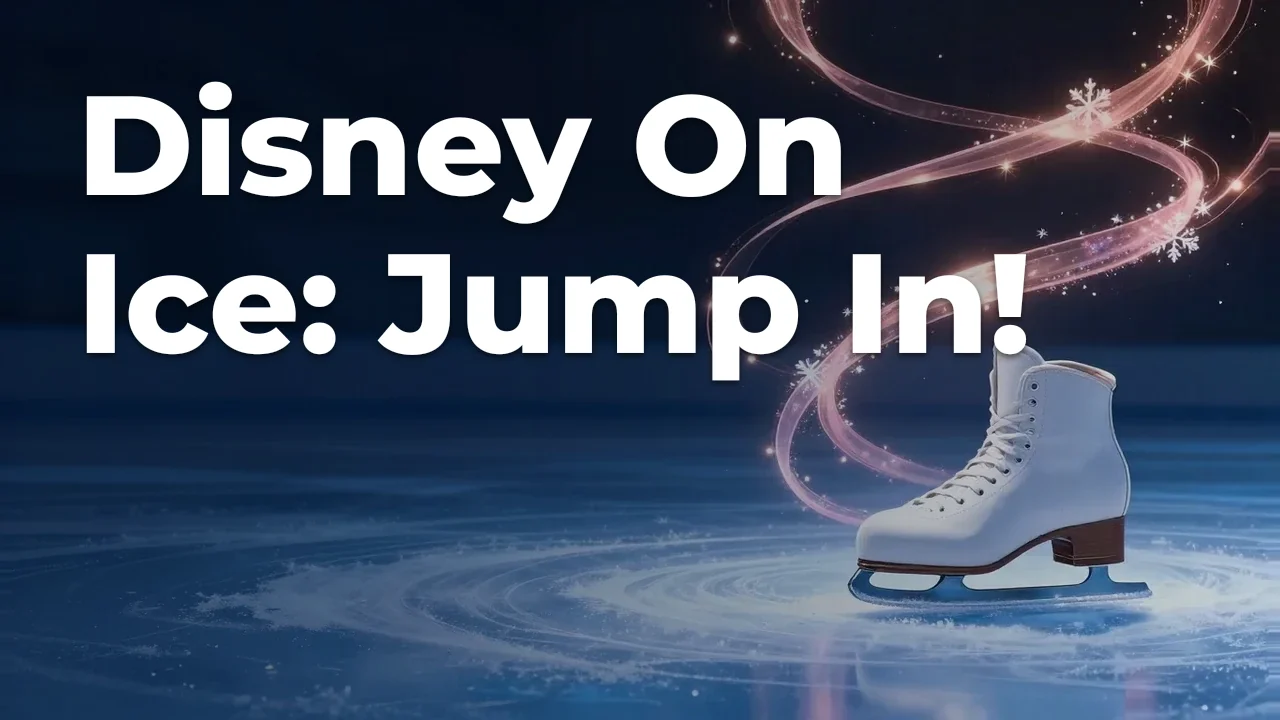 Concept artwork for Disney On Ice: Jump In!; not official event artwork or a performer photograph
