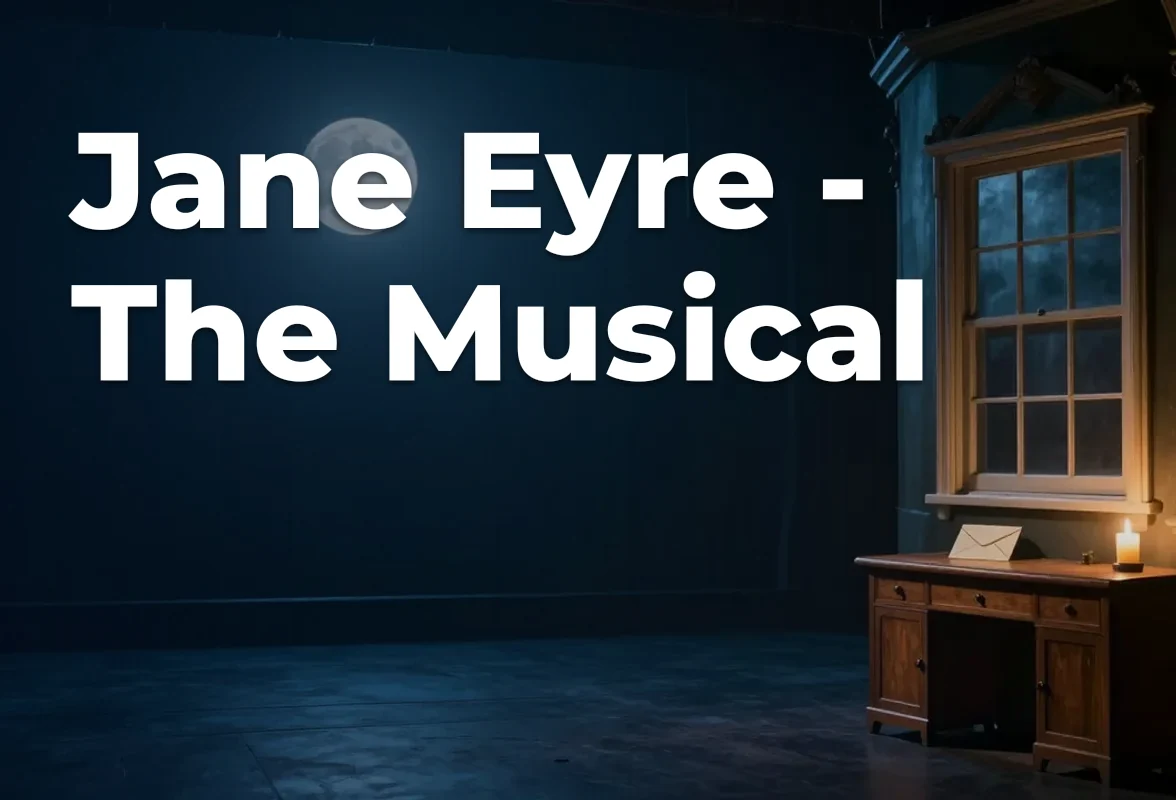 Concept artwork for Jane Eyre - The Musical; not official event artwork or a performer photograph