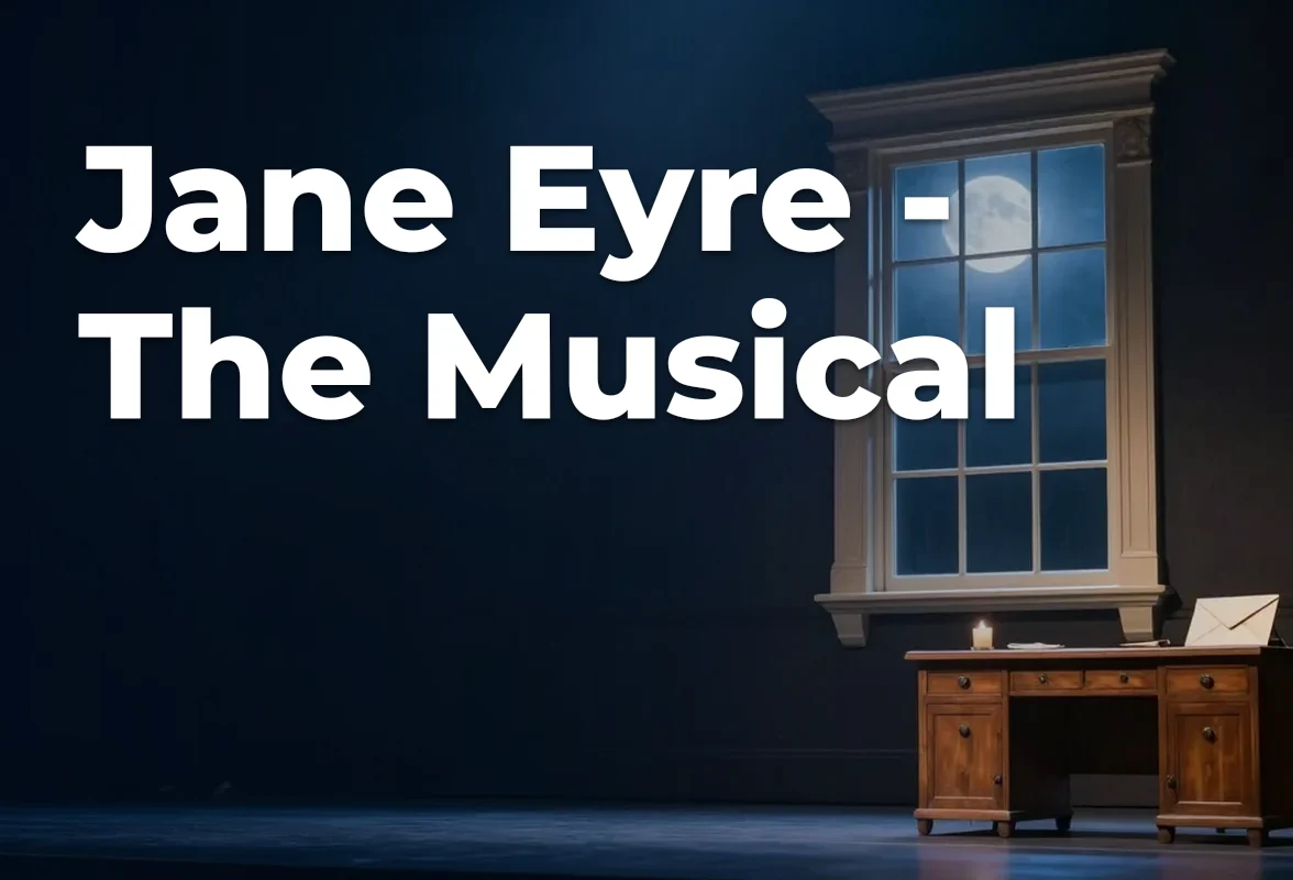 Concept artwork for Jane Eyre - The Musical; not official event artwork or a performer photograph