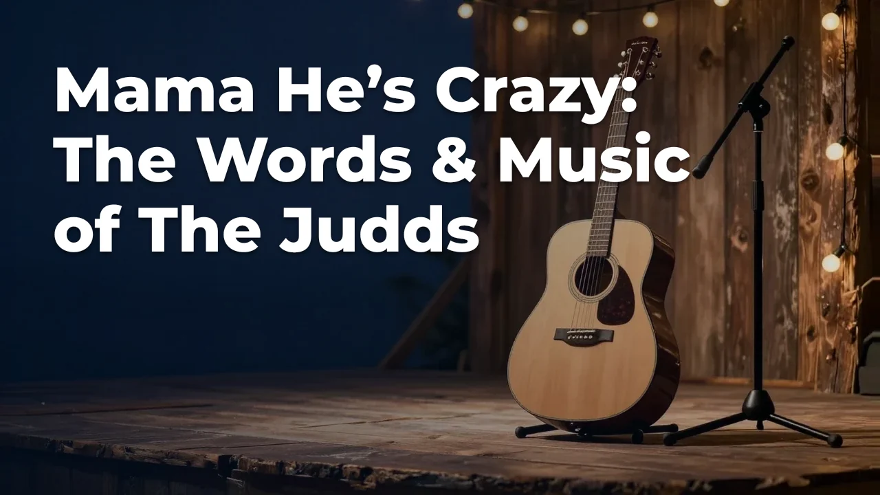 Concept artwork for Mama  He’s Crazy: The Words & Music of The Judds; not official event artwork or a performer photograph