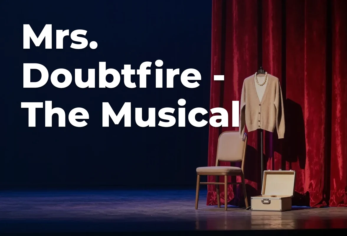 Concept artwork for Mrs. Doubtfire - The Musical; not official event artwork or a performer photograph