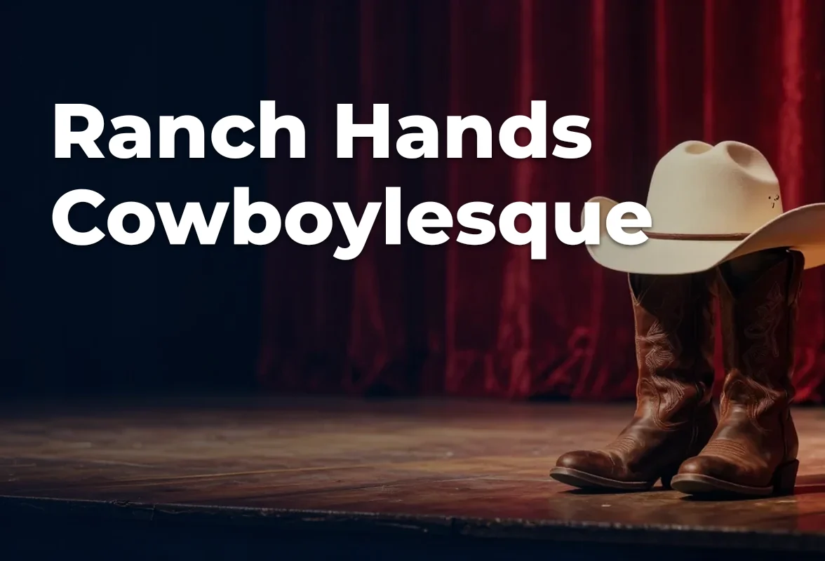Concept artwork for Ranch Hands Cowboylesque; not official event artwork or a performer photograph