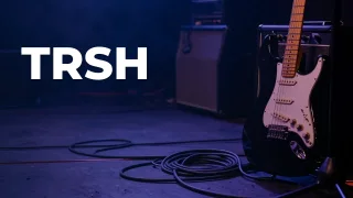 Concept artwork for TRSH; not official event artwork or a performer photograph